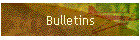 Bulletins