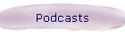 Podcasts